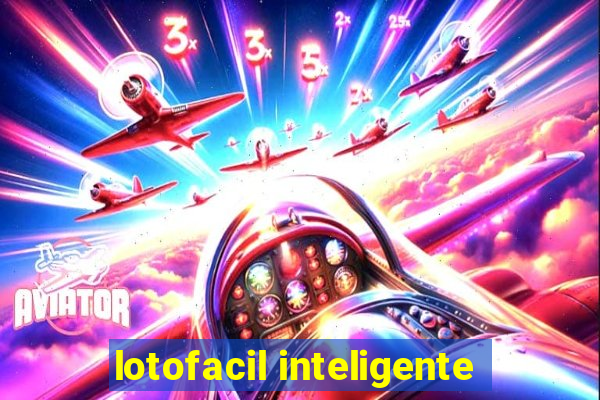 lotofacil inteligente